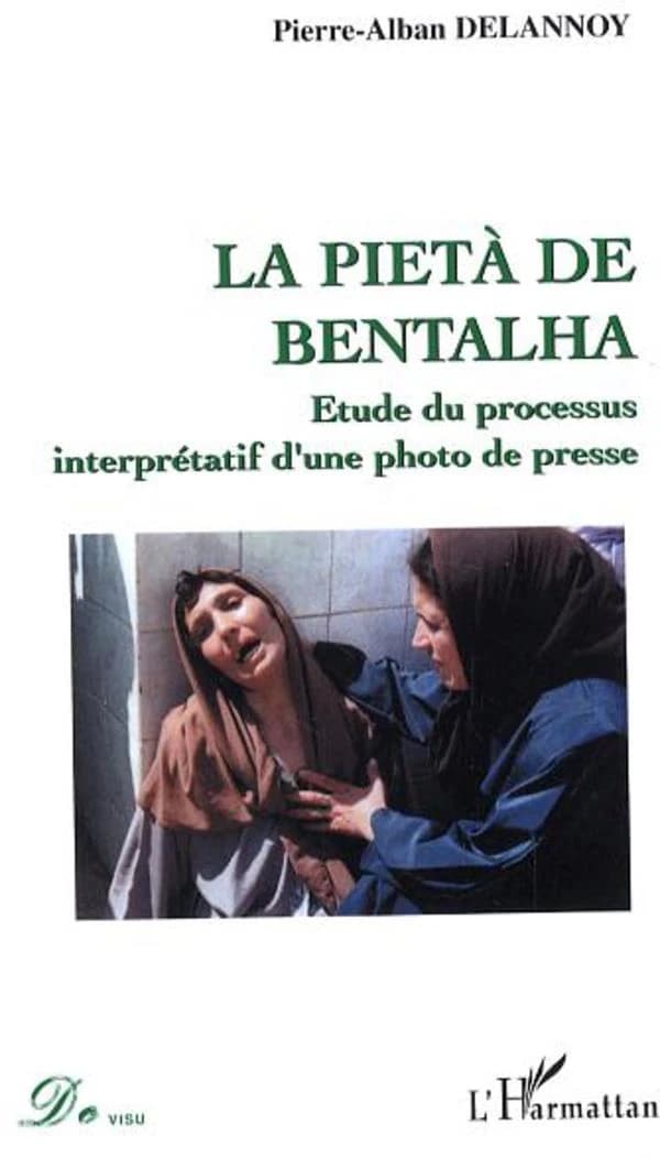 La pietà de Bentalha : étude du processus interprétatif d'une photo de presse