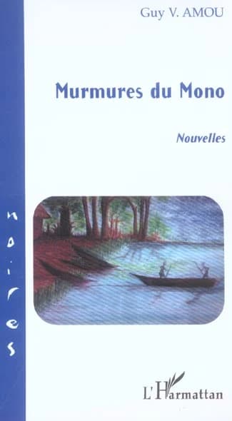 Murmures du Mono : nouvelles