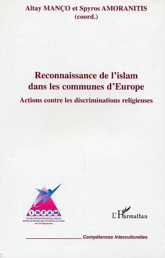 Reconnaissance de l'islam dans les communes d'Europe : actions contre les discriminations religieuses