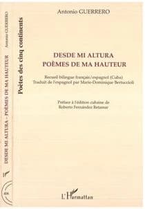 DESDE MI ALTURA - POÈMES DE MA HAUTEUR - Recueil bilingue français