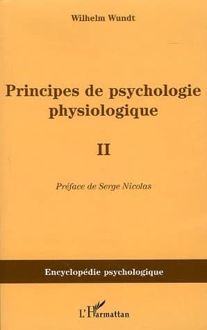Principes de psychologie physiologique, 1874-1880 ([Reproduction en fac-similé]) Wilhelm Wundt ; [traduit de l'allemand par le Dr Élie Rouvier]