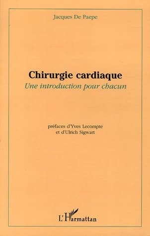 Chirurgie cardiaque : une introduction pour chacun