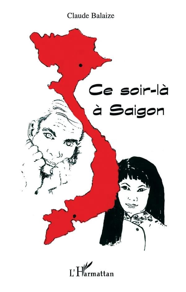 Ce soir-là à Saïgon