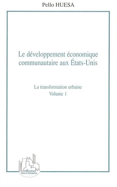 Le développement économique communautaire aux États-Unis