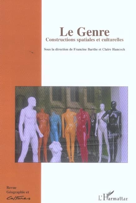 Le genre : constructions spatiales et culturelles