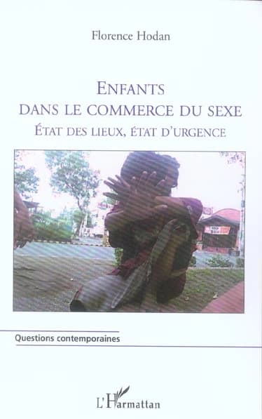Enfants dans le commerce du sexe : état des lieux, état d'urgence