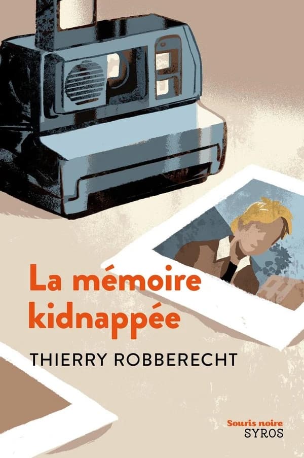 La mémoire kidnappée (Nouv. éd.) Thierry Robberecht