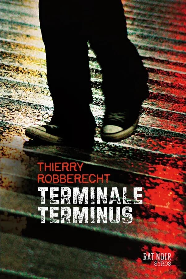 Terminale terminus (Nouvelle édition) Thierry Robberecht