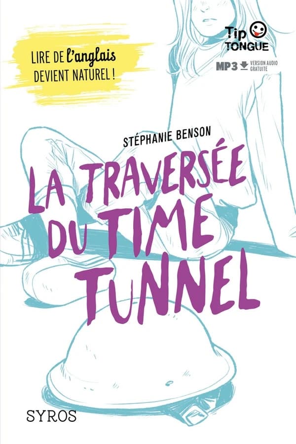 La traversée du time tunnel