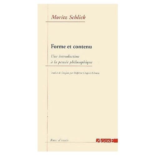 Forme & contenu : une introduction à la pensée philosophique