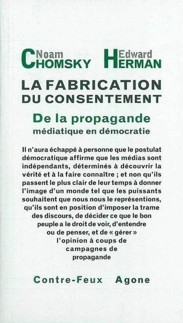 La fabrication du consentement : de la propagande médiatique en démocratie