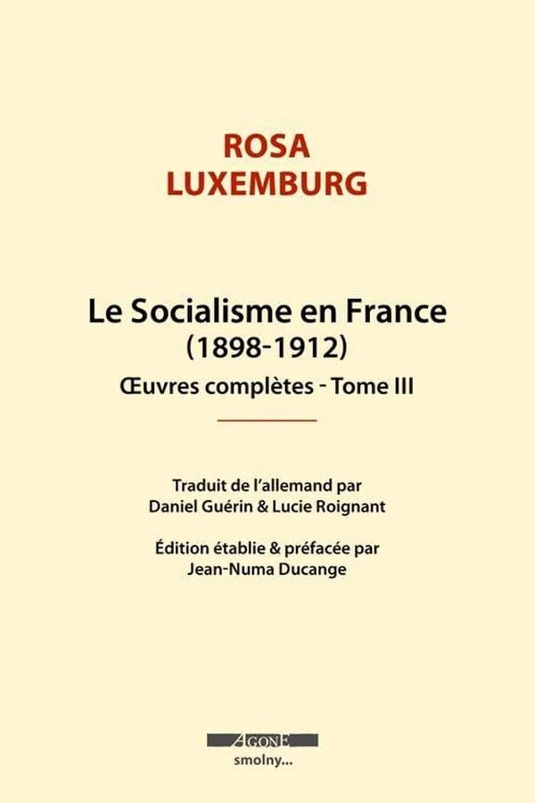 Œuvres complètes - Tome III. Le Socialisme en France
