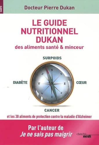 LE GUIDE NUTRITIONNEL DUKAN