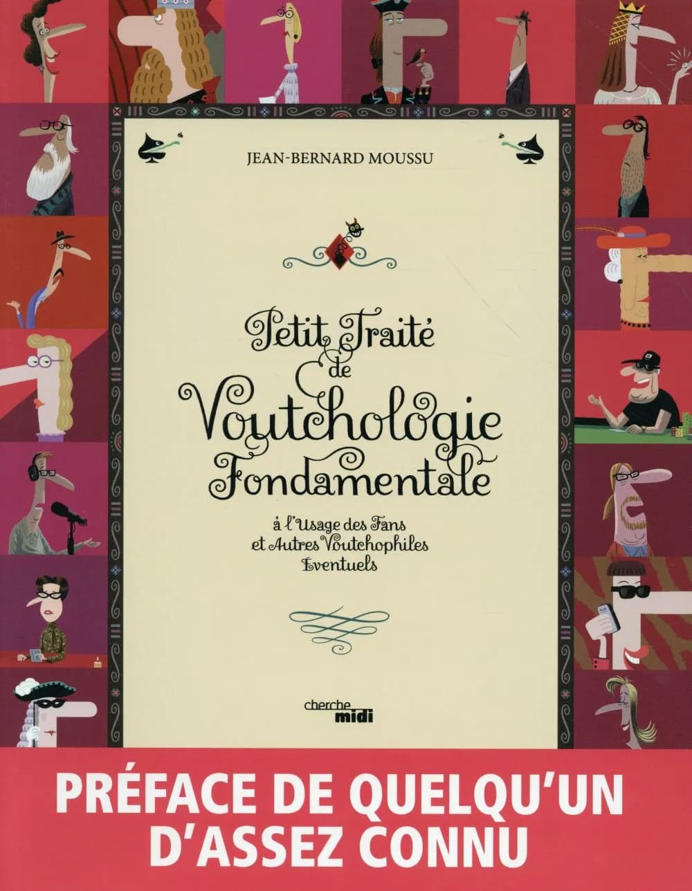 Petit traité de voutchologie fondamentale : à l'usage des fans et autres voutchophiles éventuels