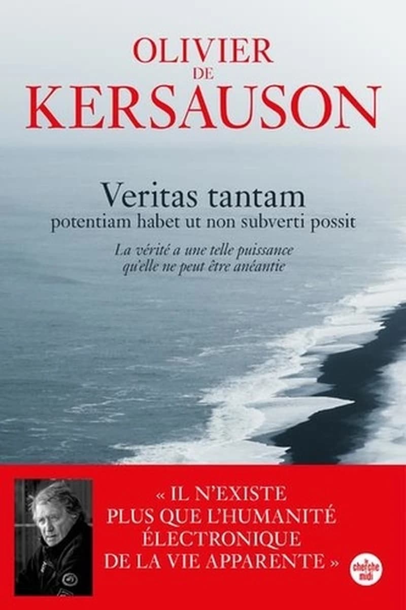 Veritas tantam : potentiam habet ut non subverti possit : la vérité a une telle puissance qu'elle ne peut être anéantie