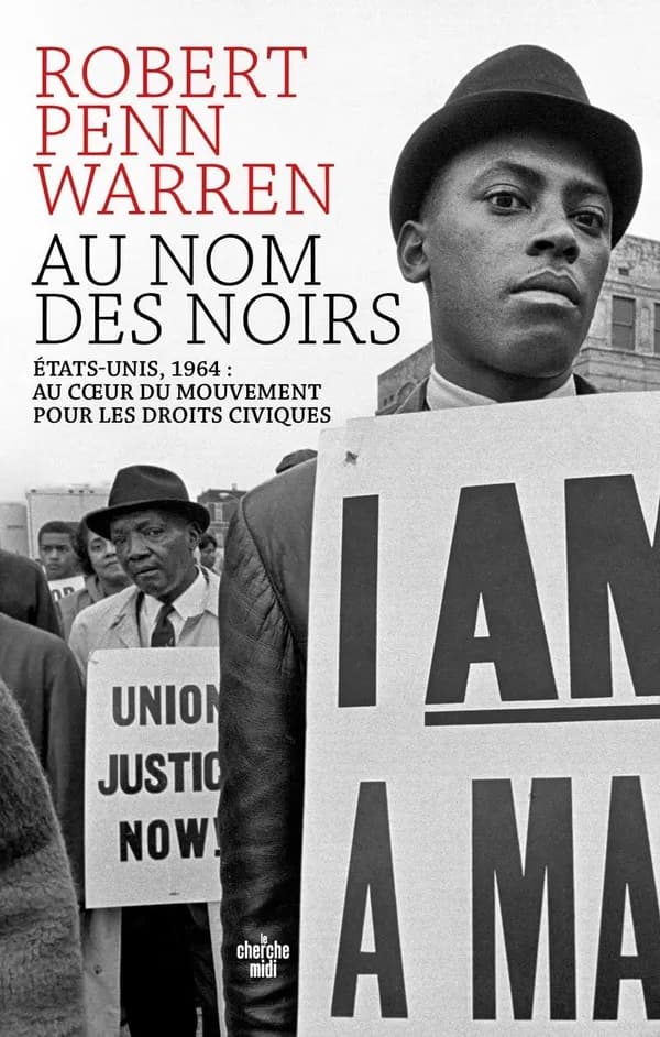 Au nom des Noirs : États-Unis, 1964 : au coeur du mouvement pour les droits civiques : récit
