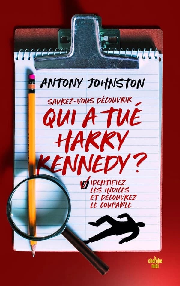 Qui a tué Harry Kennedy ? : roman