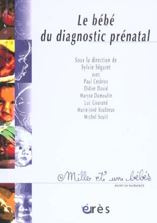Le bébé du diagnostic prénatal