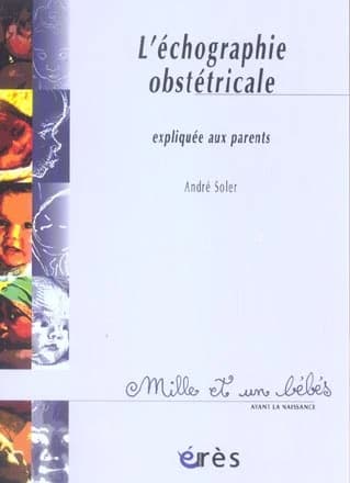 L'échographie obstétricale expliquée aux parents : Écho et Narcisse