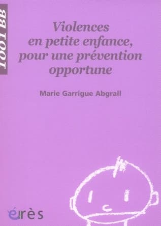 Violences en petite enfance, pour une prévention opportune