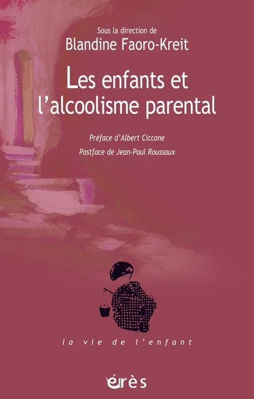 Les enfants et l'alcoolisme parental : la question de la transmission et l'apport de la fratrie comme modèle thérapeutique