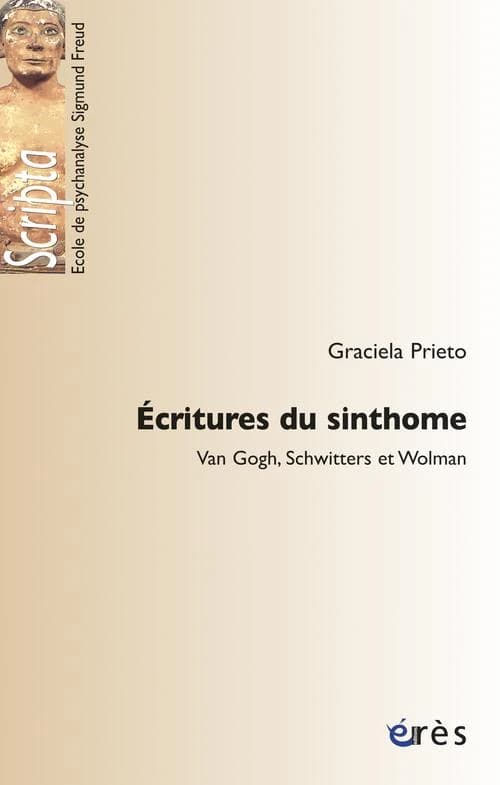 Écritures du sinthome : Van Gogh, Schwitters et Wolman