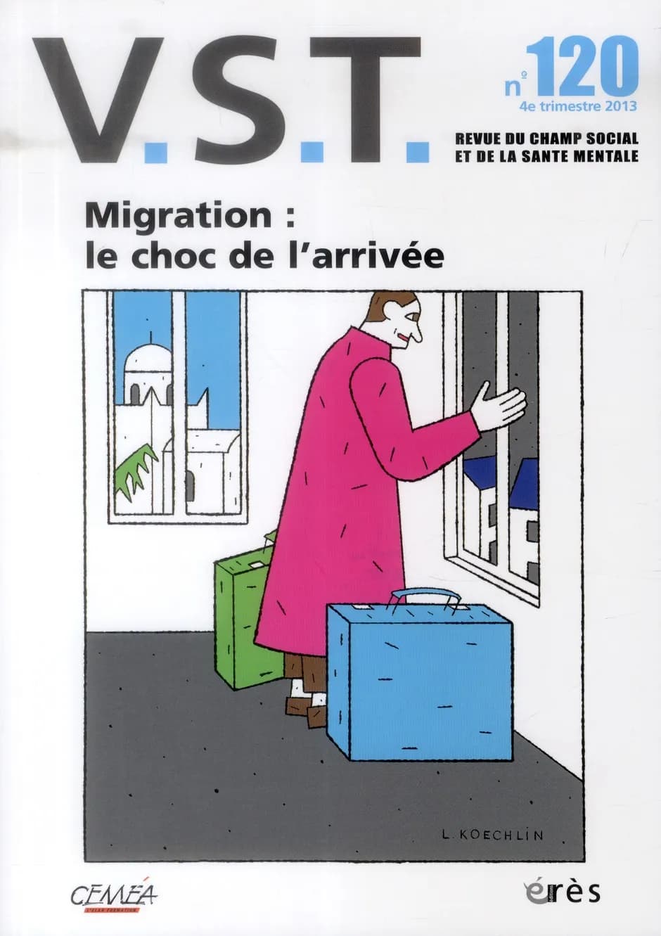 Revue VST n.120 : migration : le choc de l'arrivée