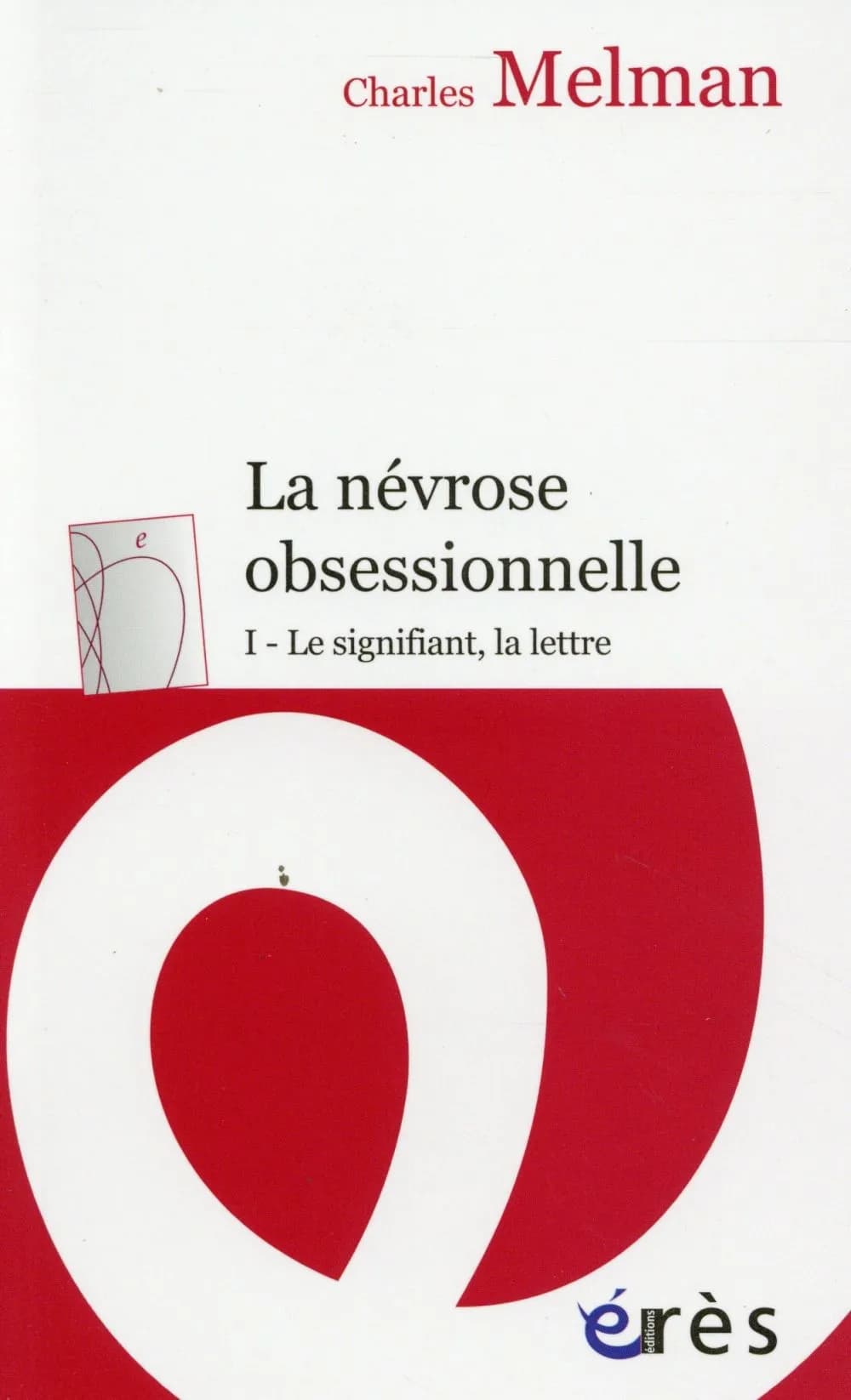 La névrose obsessionnelle