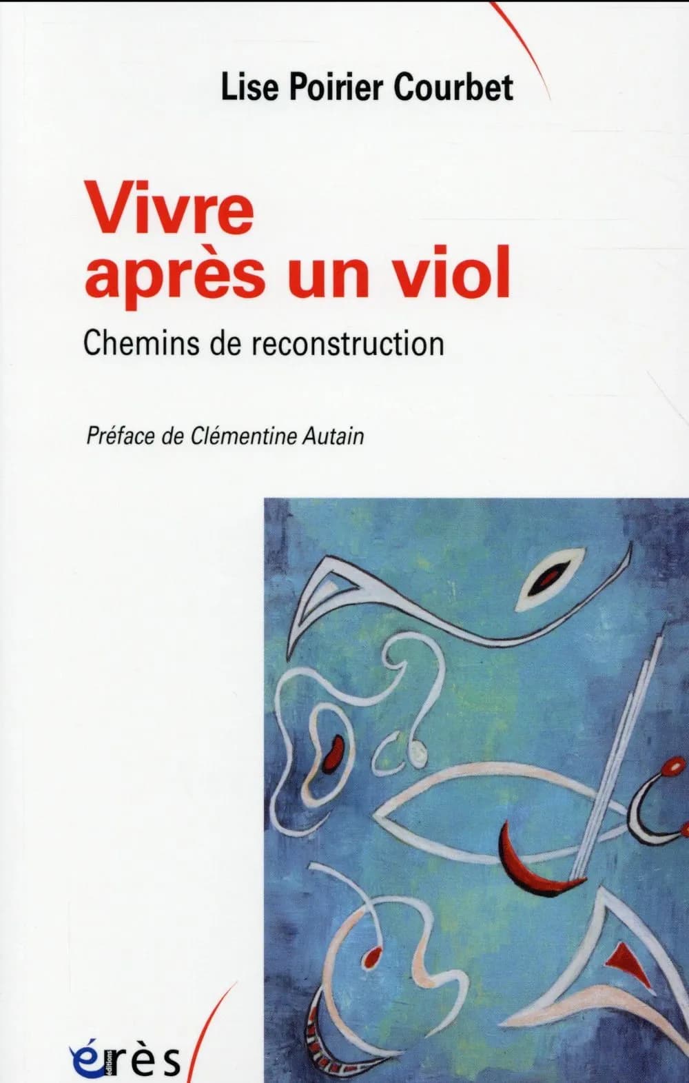 Vivre après un viol : chemins de reconstruction