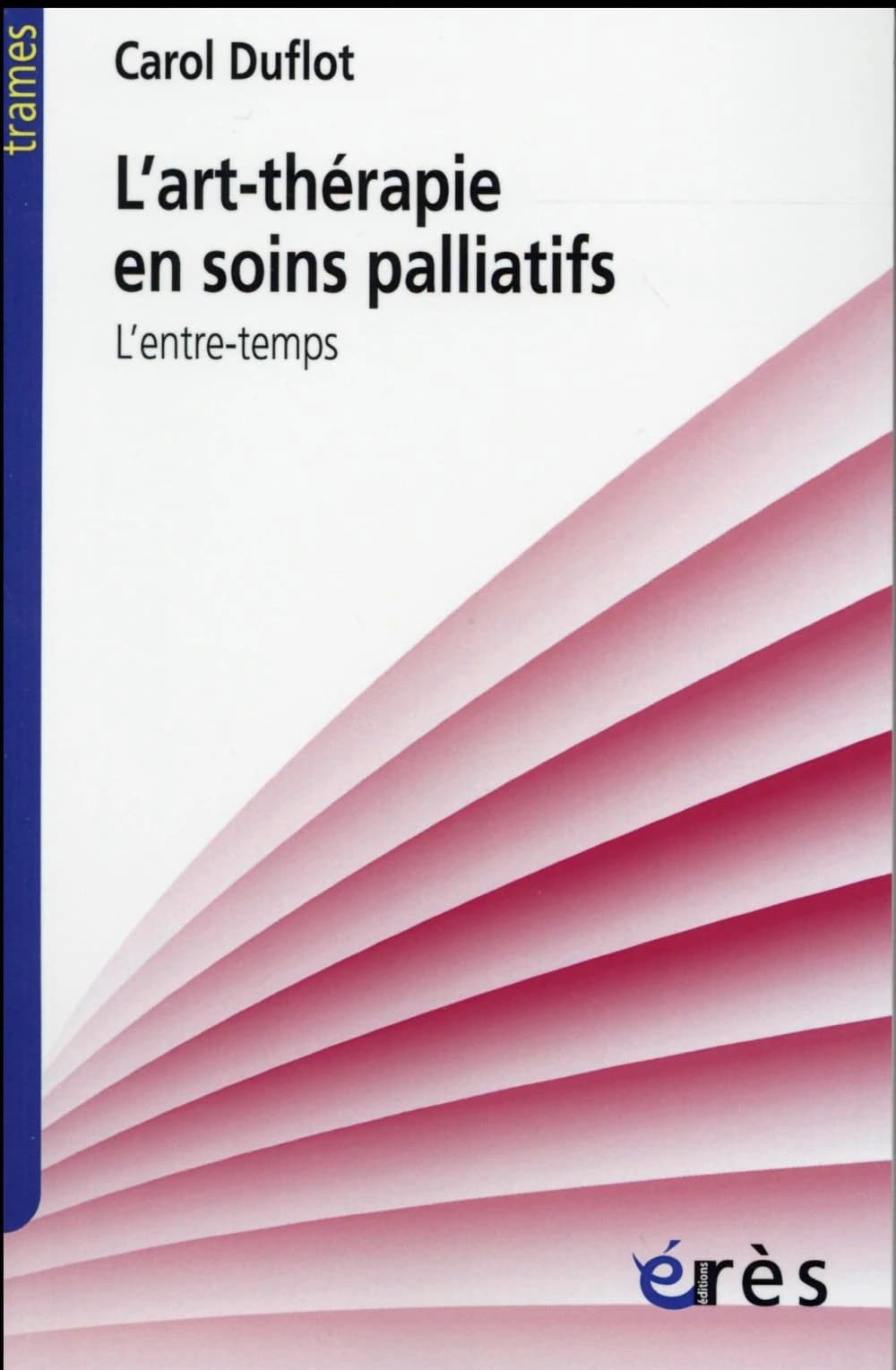L'art-thérapie en soins palliatifs : l'entre-temps