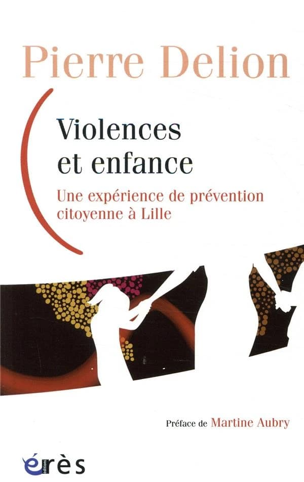 Violences et enfance : une expérience de prévention citoyenne à Lille