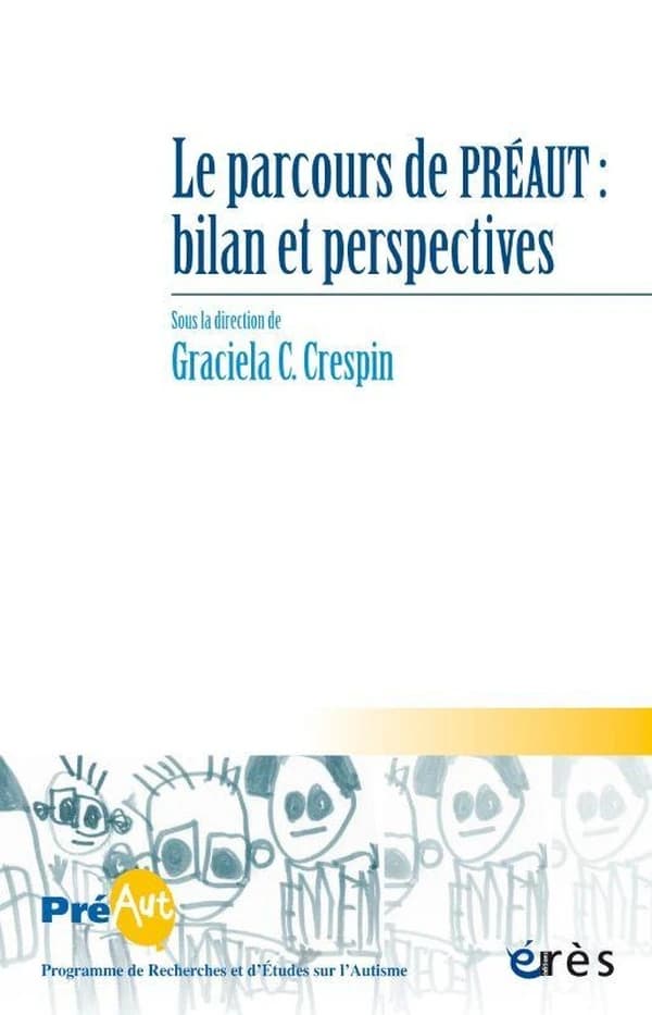 Le parcours de Préaut : bilan et perspectives