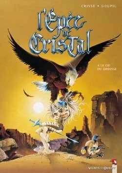 Le cri du Grouse (L'Épée de Cristal, Premier cycle, #4)