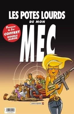 Les potes lourds de mon mec