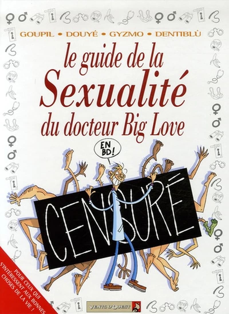 Le guide de la sexualité du docteur Big Love en BD