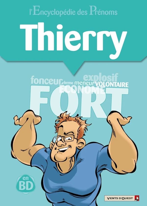 Thierry : en bandes dessinées