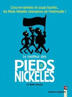 Le meilleur des Pieds Nickelés. 6