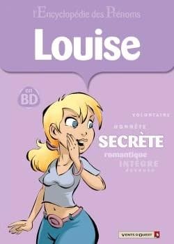 Louise : en bandes dessinées
