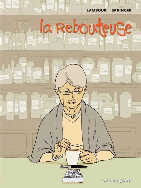 La rebouteuse ([Éd.] 40 ans découvertes) Lambour, Springer