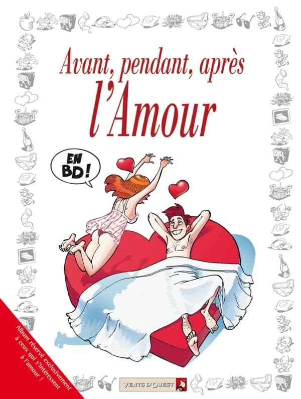Avant, pendant, après l'amour, en BD !