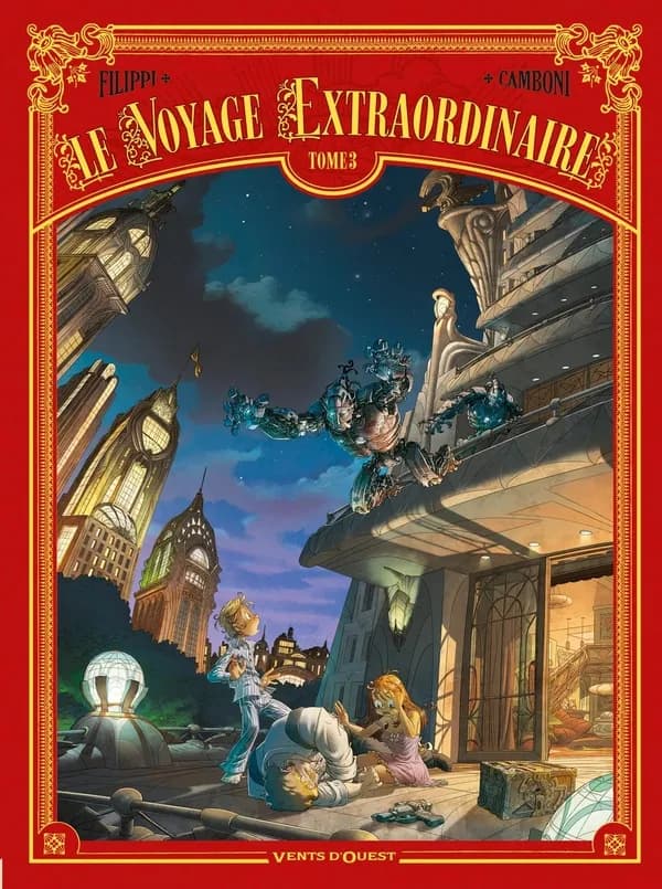 Le voyage extraordinaire – Tome 3