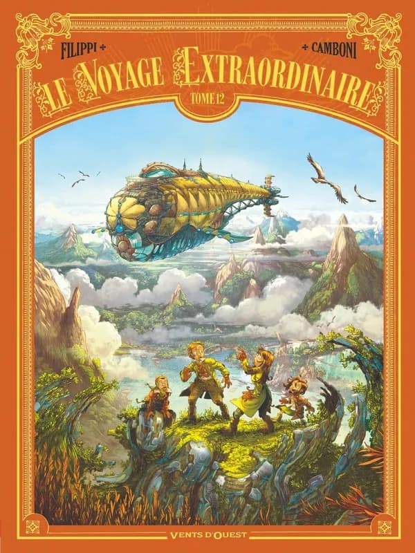 Le voyage extraordinaire. Tome 12 (Fin de la série)