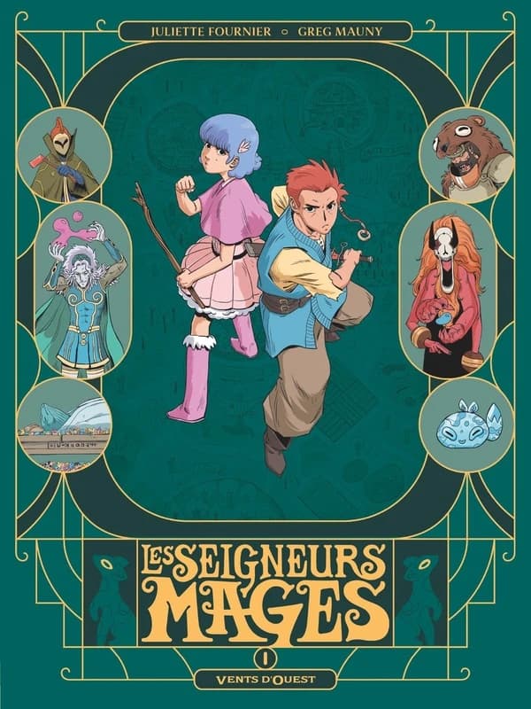 Les Seigneurs Mages. tome I
