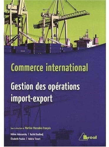Commerce international : gestion des opérations import-export