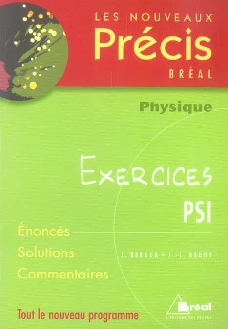 Physique, PSI : [tout le nouveau programme]