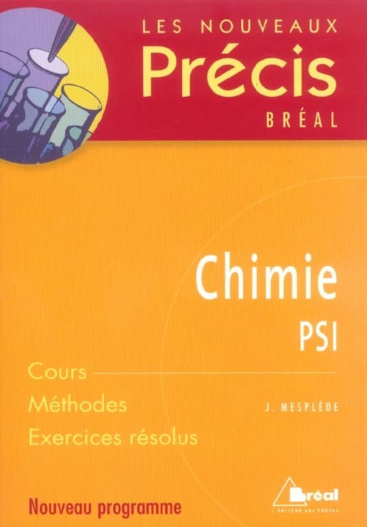 Chimie, PSI : [nouveau programme]