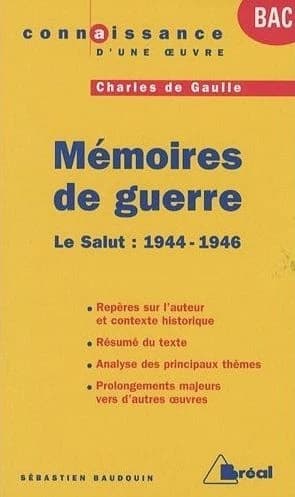 Charles de Gaulle, "Mémoires de guerres", tome III, "Le salut", 1944-1946