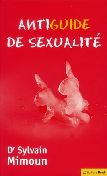Antiguide de sexualité