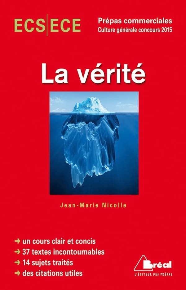 La vérité : concours 2015 : ECS-ECE, classe préparatoire économique et commerciale, voies scientifique et économique