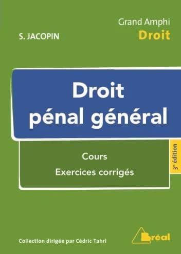 Droit pénal général (3e éd.) Sylvain Jacopin,...